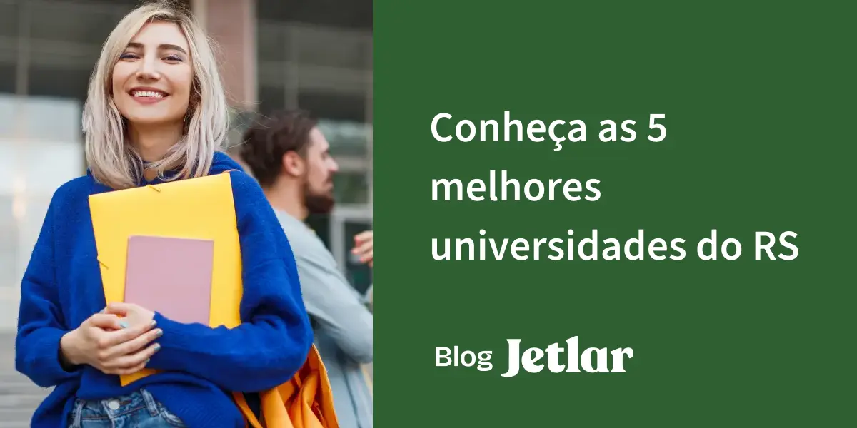 Conheça as 5 melhores universidades do RS